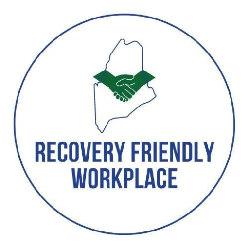 A circular logo featuring the outline of Maine, two green hands shaking inside, and RECOVERY FRIENDLY WORKPLACE in blue below the graphic highlights the newly launched RFW Certification.